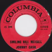 Johnny Cash - Smiling Bill McCall