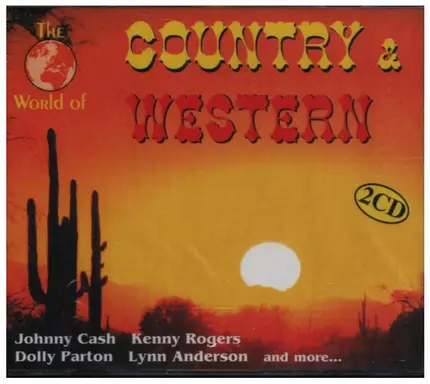 Johnny Cash, Kenny Rogers a.o. - The World Of Country & Western