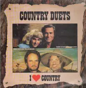 LP - Johnny Cash, Waylon Jennings, Tammy Wynette, Dolly Parton, Willie Nelson - Country Duets: I Love Country