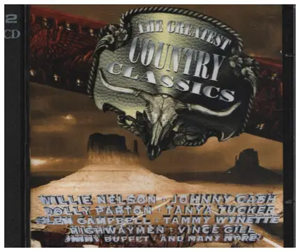 Johnny Cash, Tammy Wynette a.o. - The Greatest Country Classics