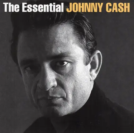 Johnny Cash - The Essential Johnny Cash