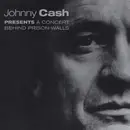 CD - Johnny Cash - A Concert Behind Prison Walls