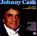 CD - Johnny Cash - Ballad Of A Teenage Queen