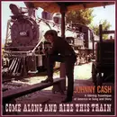 LP - Johnny Cash - Come Along And Ride This Train - + BOOKLET
