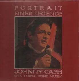 Johnny Cash - Johnny Cash - Portrait einer Legende