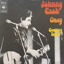7inch Vinyl Single - Johnny Cash - Oney / Country Trash
