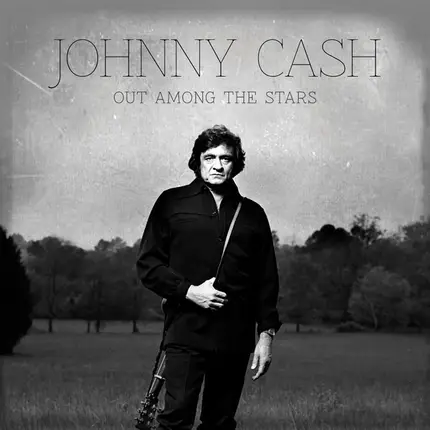 Johnny Cash - OUT AMONG THE STARS