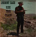 LP - Johnny Cash - Ride This Train - Signed