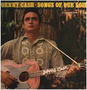 Johnny Cash - Songs of Our Soil
