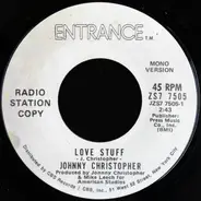 Johnny Christopher - Love Stuff