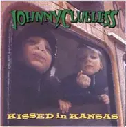 Johnny Clueless - Kissed In Kansas