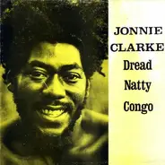 Johnny Clarke - Dread Natty Congo