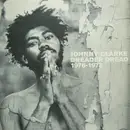 LP - Johnny Clarke - Dreader Than Dread (1976-1978)