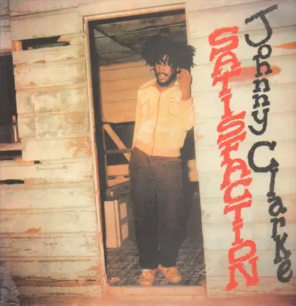 Johnny Clarke - Satisfaction