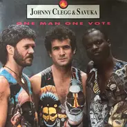Johnny Clegg & Savuka - One 'Man, One Vote