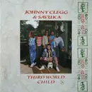 LP - Johnny Clegg & Savuka - Third World Child - Gatefold