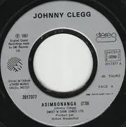 7inch Vinyl Single - Johnny Clegg & Savuka - Asimbonanga