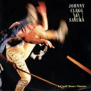 12inch Vinyl Single - Johnny Clegg & Savuka - I Call Your Name