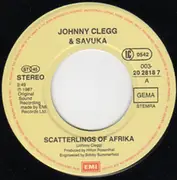 7inch Vinyl Single - Johnny Clegg & Savuka - Scatterlings Of Africa