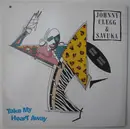 12inch Vinyl Single - Johnny Clegg & Savuka - Take My Heart Away