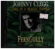 Johnny Clegg - FernGully - Life Is A Magic Thing