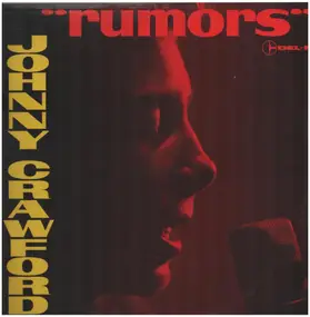 Johnny Crawford - Rumors