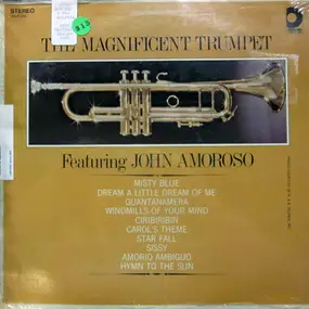 Johnny Amoroso - The Magnificent Trumpet