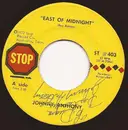7inch Vinyl Single - Johnny Anthony - East Of Midnight / Tennessee State Welfare