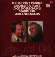 Johnny and Dick - The Johnny Patrick Orchestra Plays...