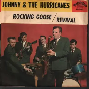 Johnny & the Hurricanes - Revival / Rocking Goose