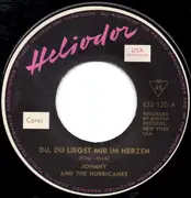 7inch Vinyl Single - Johnny And The Hurricanes - Du, Du Liegst Mir Im Herzen