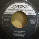 7inch Vinyl Single - Johnny And The Hurricanes - Down Yonder