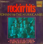 Johnny And The Hurricanes - Rockin' Hits