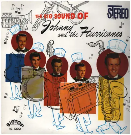 Johnny and the Hurricanes - The Big Sound of Johnny and the Hurricanes