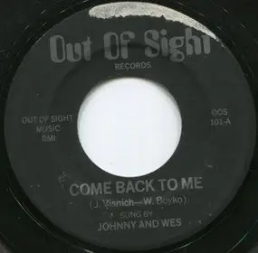 Johnny - Come Back To Me / Too Young