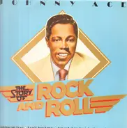 Johnny Ace - The Story of Rock and Roll