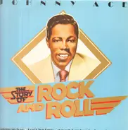 Johnny Ace - The Story of Rock and Roll