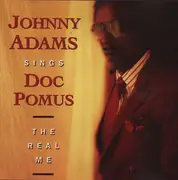 CD - Johnny Adams - Johnny Adams Sings Doc Pomus: The Real Me