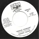 7inch Vinyl Single - Johnny Adams - Proud Woman / Proud Woman