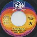7inch Vinyl Single - Johnny Adams - Reconsider Me / If I Could See You One More Time