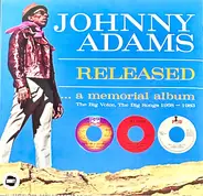 Johnny Adams - Released ... A Memorial Album (The Big Voice, The Big Songs 1968 - 1983)