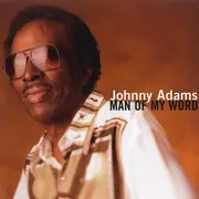 CD - Johnny Adams - Man Of My Word
