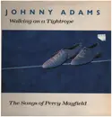 LP - Johnny Adams - Walking On A Tightrope (The Songs Of Percy Mayfield)