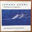 CD - Johnny Adams - Walking On A Tightrope - The Songs Of Percy Mayfield