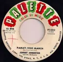 7inch Vinyl Single - Johnny Armenteer And His Orchestra - Parley-Voo March / Sierra Sunrise
