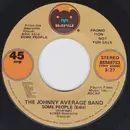 7inch Vinyl Single - Johnny Average Band - Some People - Promo Copy