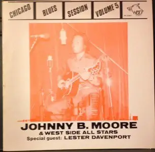 Johnny B. Moore - Lonesome Blues (Chicago Blues Session Volume 5)