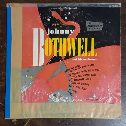 Johnny Bothwell And His Orchestra - Presenting Johnny Bothwell And His Orchestra