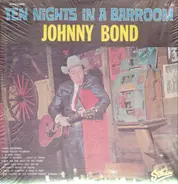 Johnny Bond - Ten Nights in a Barroom