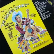 Johnny Bond & The Willis Brothers - The Return Of 'The Singing Cowboy'